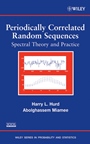 Periodically Correlated Random Sequences: Spectral Theory and Practice - ISBN 9780471347712