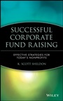 Successful Corporate Fund Raising: Effective Strategies for Todays Nonprofits - ISBN 9780471350163