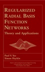 Regularized Radial Basis Function Networks: Theory and Applications - ISBN 9780471353492