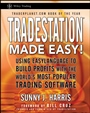 TradeStation Made Easy!: Using EasyLanguage to Build Profits with the Worlds Most Popular Trading Software - ISBN 9780471353539