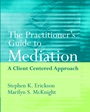 The Practitioners Guide to Mediation: A Client Centered Approach - ISBN 9780471353683