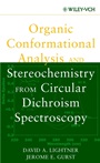 Organic Conformational Analysis and Stereochemistry from Circular Dichroism Spectroscopy - ISBN 9780471354055