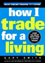 How I Trade for a Living - ISBN 9780471355144