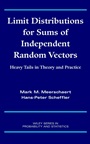 Limit Distributions for Sums of Independent Random Vectors: Heavy Tails in Theory and Practice - ISBN 9780471356295