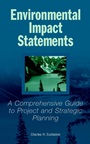 Environmental Impact Statements: A Comprehensive Guide to Project and Strategic Planning - ISBN 9780471358688