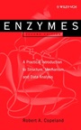 Enzymes: A Practical Introduction to Structure, Mechanism, and Data Analysis - ISBN 9780471359296