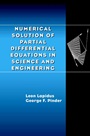 Numerical Solution of Partial Differential Equations in Science and Engineering - ISBN 9780471359449