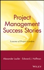 Project Management Success Stories: Lessons of Project Leaders - ISBN 9780471360070