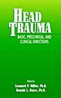 Head Trauma: Basic, Preclinical, and Clinical Directions - ISBN 9780471360155