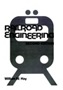 Railroad Engineering - ISBN 9780471364009