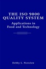 The ISO 9000 Quality System: Applications in Food and Technology - ISBN 9780471369134