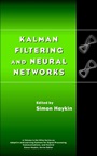 Kalman Filtering and Neural Networks - ISBN 9780471369981