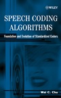 Speech Coding Algorithms: Foundation and Evolution of Standardized Coders - ISBN 9780471373124