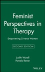 Feminist Perspectives in Therapy: Empowering Diverse Women - ISBN 9780471374367