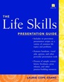 The Life Skills: Presentation Guide - ISBN 9780471374459