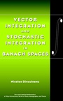 Vector Integration and Stochastic Integration in Banach Spaces - ISBN 9780471377382
