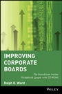 Improving Corporate Boards: The Boardroom Insider Guidebook - ISBN 9780471379379