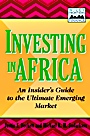 Investing in Africa: An Insiders Guide to the Ultimate Emerging Market - ISBN 9780471379515