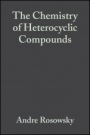 Seven–Membered Heterocyclic Compounds Containing Oxygen and Sulfur - ISBN 9780471382102