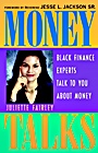 Money Talks: Black Finance Experts Talk to You About Money - ISBN 9780471383987