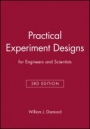 Practical Experiment Designs: for Engineers and Scientists - ISBN 9780471390541