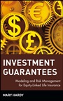Investment Guarantees: Modeling and Risk Management for Equity–Linked Life Insurance - ISBN 9780471392903
