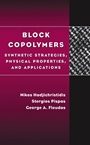 Block Copolymers: Synthetic Strategies, Physical Properties, and Applications - ISBN 9780471394365