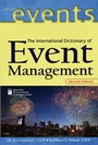 The International Dictionary of Event Management - ISBN 9780471394532