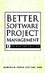 Better Software Project Management: A Primer for Success - ISBN 9780471395553