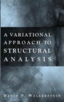 A Variational Approach to Structural Analysis - ISBN 9780471395935