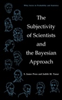 The Subjectivity of Scientists and the Bayesian Approach - ISBN 9780471396857