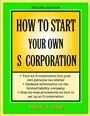 How to Start Your Own S Corporation - ISBN 9780471398127