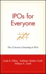 IPOs for Everyone: The 12 Secrets of Investing in IPOs - ISBN 9780471399155