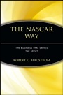 The NASCAR Way: The Business That Drives the Sport - ISBN 9780471399209