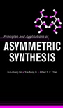 Principles and Applications of Asymmetric Synthesis - ISBN 9780471400271