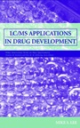 LC/MS Applications in Drug Development - ISBN 9780471405207