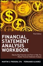 Financial Statement Analysis Workbook: Step–by–Step Exercises and Tests to Help You Master Financial Statement Analysis - ISBN 9780471409182