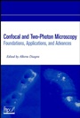 Confocal and Two–Photon Microscopy: Foundations, Applications and Advances - ISBN 9780471409205