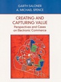 Creating and Capturing Value: Perspectives and Cases on Electronic Commerce - ISBN 9780471410157