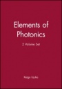 Elements of Photonics: 2 Volume Set - ISBN 9780471411154