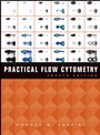 Practical Flow Cytometry - ISBN 9780471411253