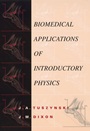Biomedical Applications for Introductory Physics - ISBN 9780471412953