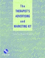 The Therapists Advertising and Marketing Kit - ISBN 9780471413400