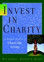 Invest in Charity: A Donors Guide to Charitable Giving - ISBN 9780471414391