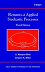 Elements of Applied Stochastic Processes - ISBN 9780471414421