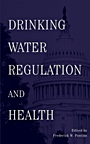 Drinking Water Regulation and Health - ISBN 9780471415541