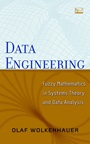 Data Engineering: Fuzzy Mathematics in Systems Theory and Data Analysis - ISBN 9780471416562