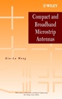 Compact and Broadband Microstrip Antennas - ISBN 9780471417170