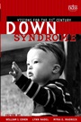 Down Syndrome: Visions for the 21st Century - ISBN 9780471418153