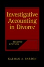 Investigative Accounting in Divorce - ISBN 9780471418320